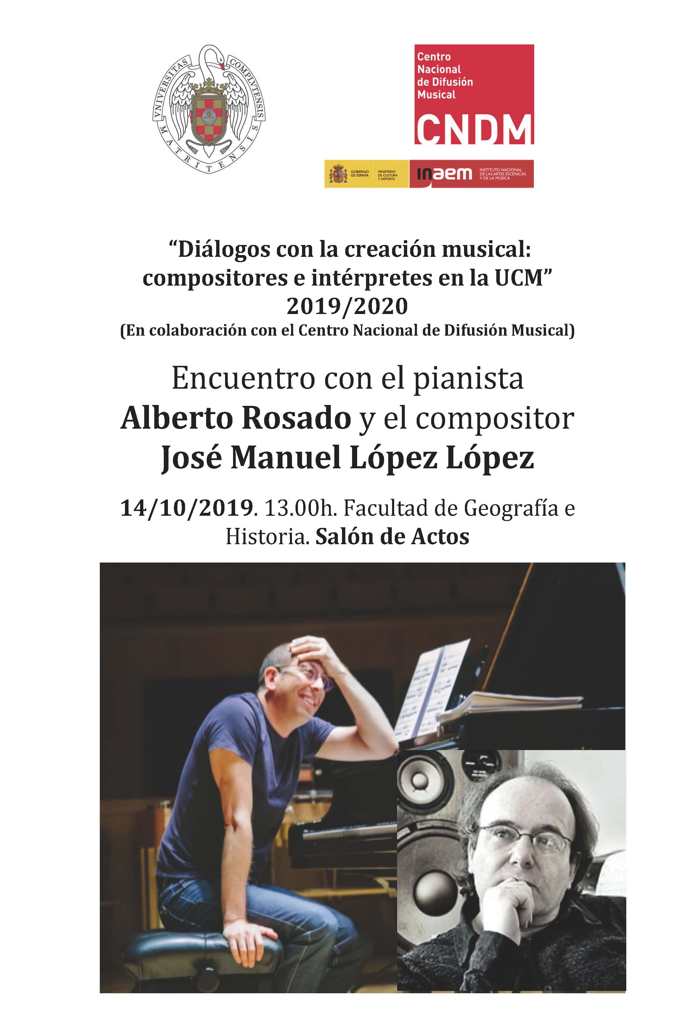 Encuentro con el pianista Alberto Rosado y el compositor José Manuel López López