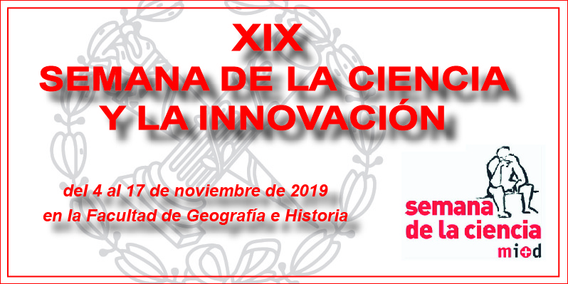 XIX Semana de la Ciencia. Ven a la Ciencia