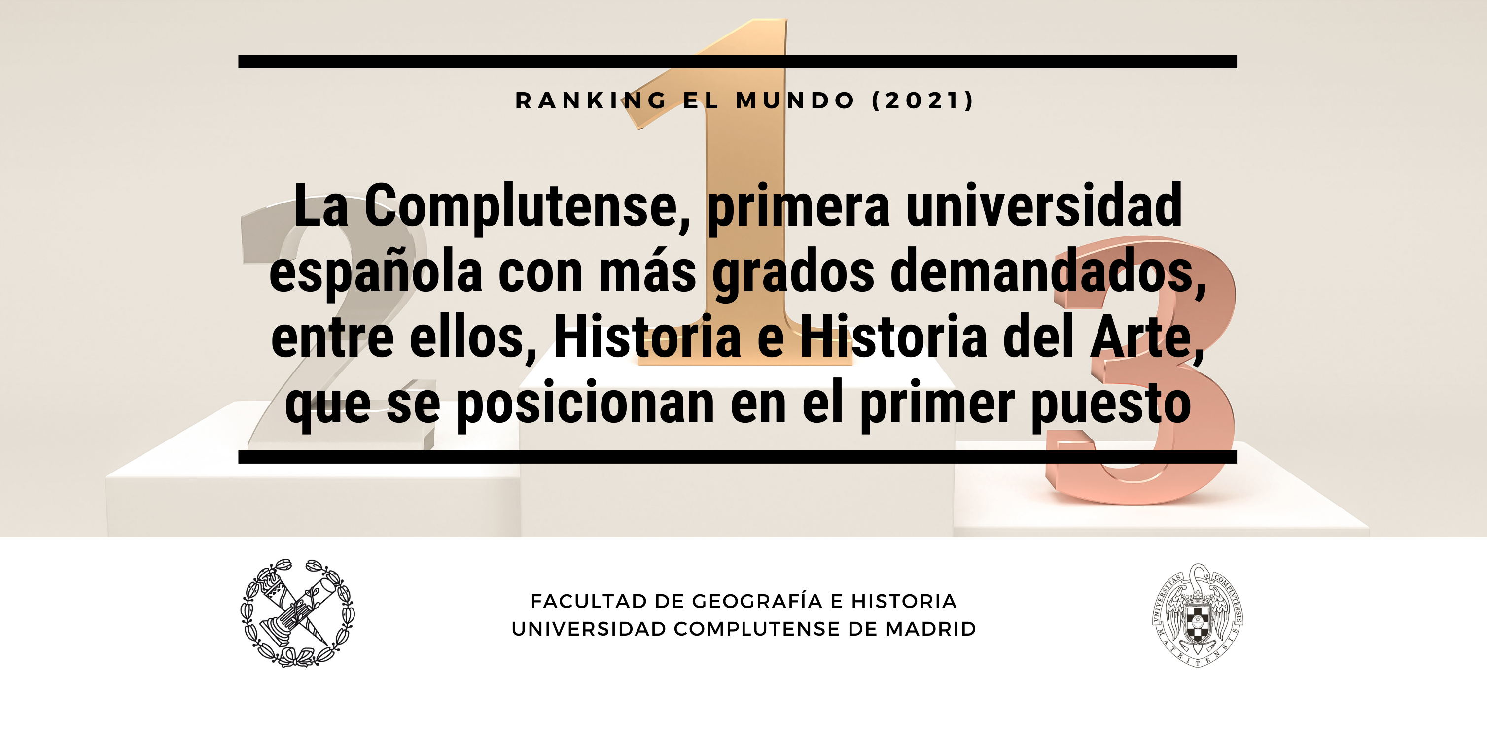 La Complutense, primera universidad española según ranking 50 carreras El Mundo