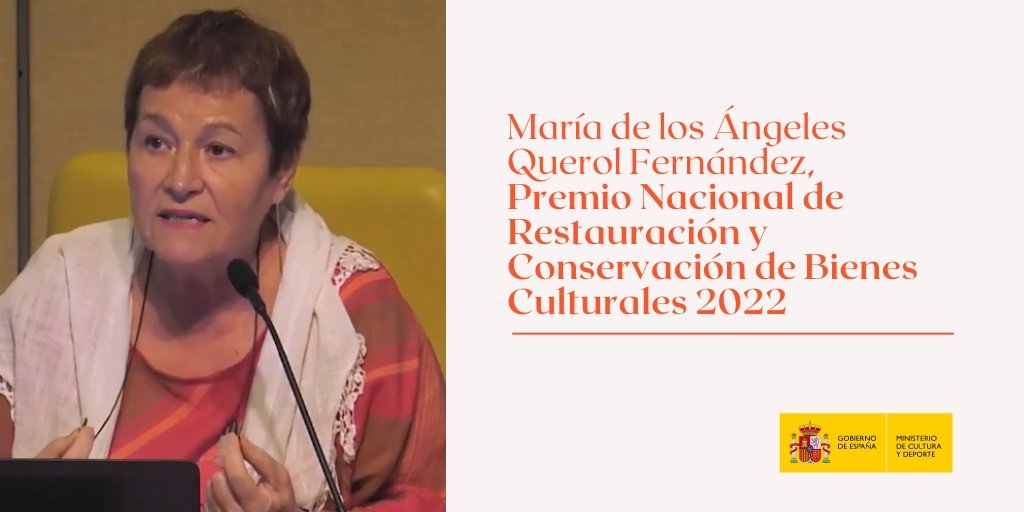 La profesora María de los Ángeles Querol Fernández recibe el Premio Nacional de Restauración y Conservación de Bienes Culturales