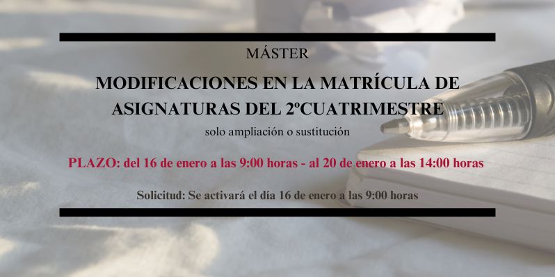 Modificación de matrícula Máster