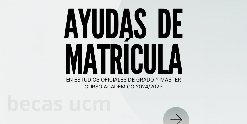 Dirigido a estudiantes de grado y máster oficial matriculados en centros propios UCM