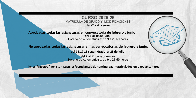 Matrícula de Grado y modificaciones (de 2º a 4º curso)